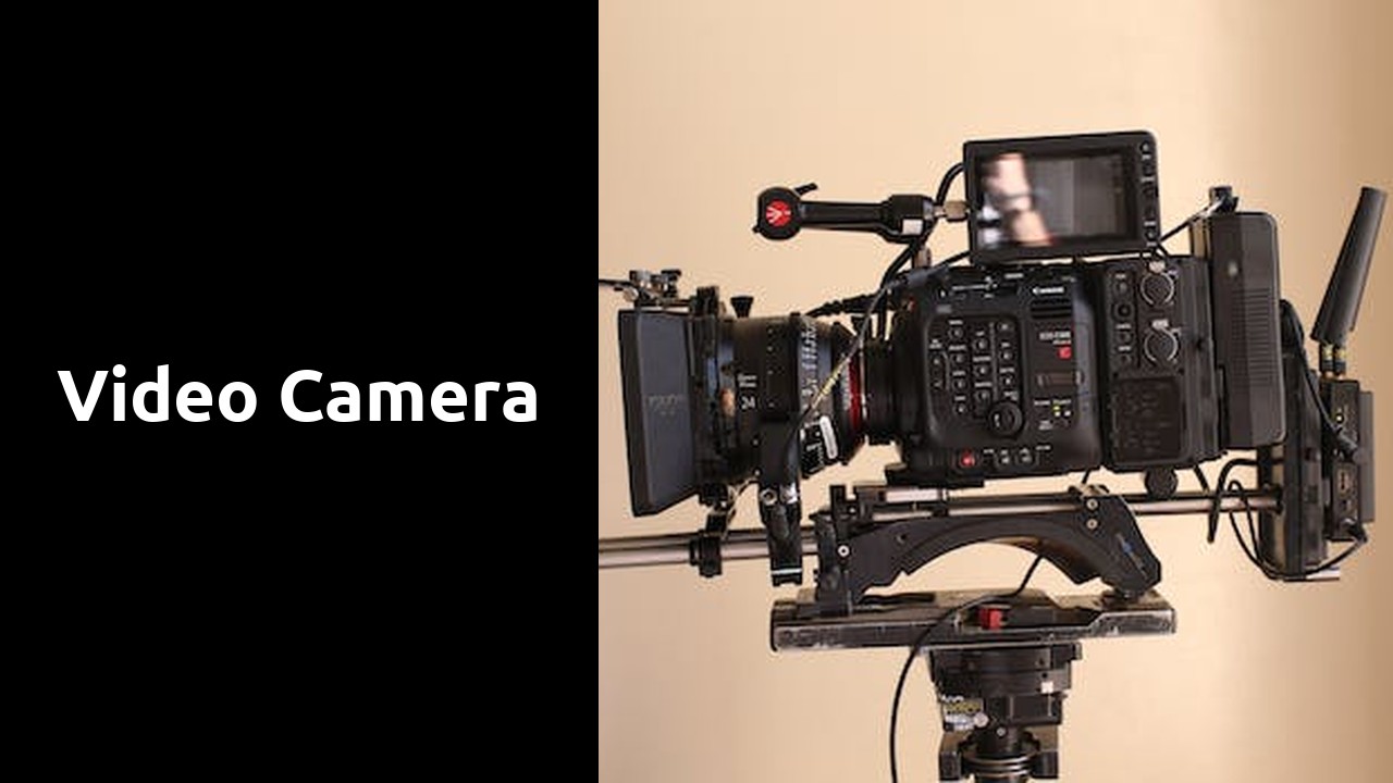 video camera